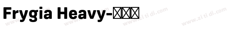 Frygia Heavy字体转换
